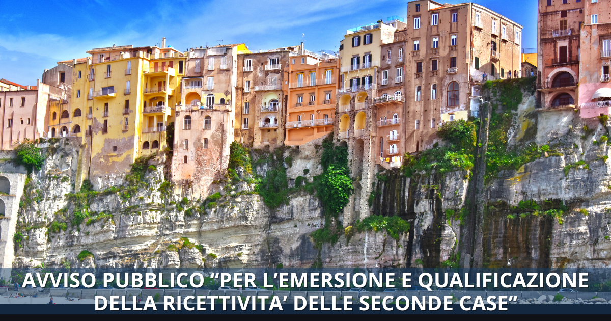 AVVISO PUBBLICO PER L’EMERSIONE E QUALIFICAZIONE DELLA RICETTIVITA’ DELLE SECONDE CASE
